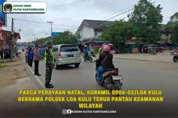 Pasca Perayaan Natal, Koramil 0906-02/Loa Kulu bersama Polsek Loa Kulu Terus Pantau Keamanan Wilayah