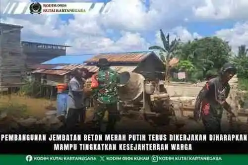 Pembangunan Jembatan Beton Merah Putih Terus Dikerjakan Diharapkan Mampu Tingkatkan Kesejahteraan Warga