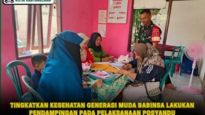 Tingkatkan Kesehatan Generasi Muda Babinsa Lakukan Pendampingan Pada Pelaksanaan Posyandu
