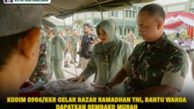 Kodim 0906/kkr Gelar Bazar Ramadhan TNI, Bantu Warga Dapatkan Sembako Murah