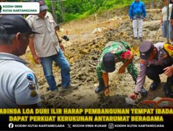 Babinsa Loa Duri Ilir Harap Pembangunan Tempat Ibadah Dapat Perkuat Kerukunan Antarumat Beragama