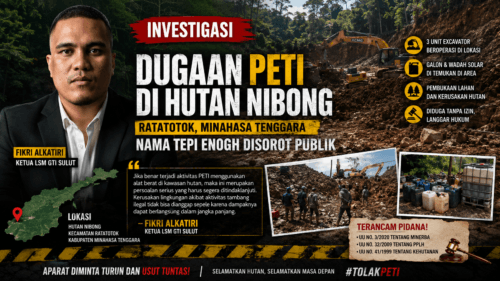 Dugaan PETI di Hutan Nibong Ratatotok Menguat, Nama Tepi Enogh Disorot Publik